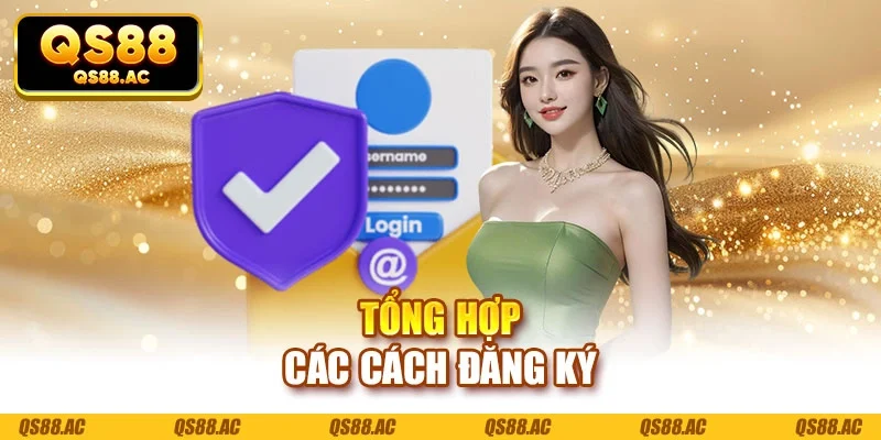 Tổng hợp các cách đăng ký
