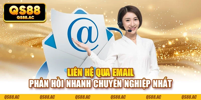 Liên hệ qua email phản hồi nhanh chuyên nghiệp nhất